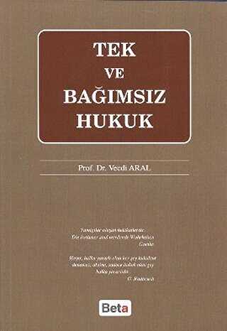 Tek ve Bağımsız Hukuk - Beta Yayınevi