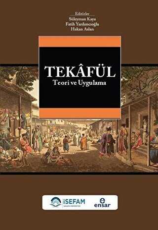 Tekafül Teori ve Uygulama - Ensar Neşriyat