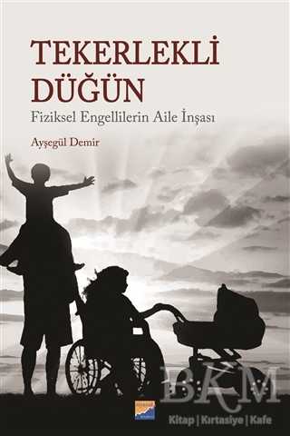 Tekerlekli Düğün - Siyasal Kitabevi