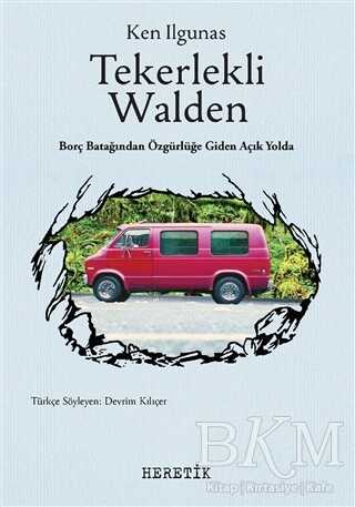 Tekerlekli Walden - Heretik Yayıncılık