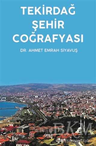 Tekirdağ Şehir Coğrafyası - Gece Kitaplığı