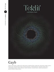 Teklif 2 Aylık Düşünce Dergisi Sayı: 4 Temmuz 2022 - Ketebe Yayınları