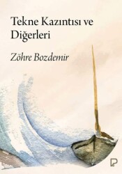 Tekne Kazıntısı ve Diğerleri - Paşa Yayınları