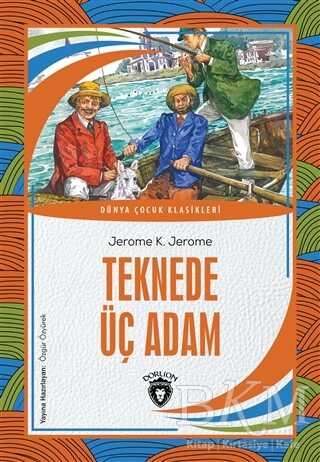 Teknede Üç Adam - Dorlion Yayınları