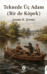 Teknede Üç Adam Bir de Köpek - Dorlion Yayınları