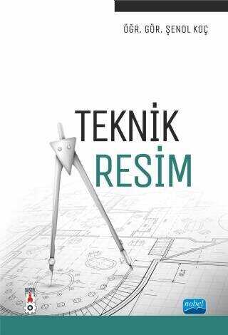 Teknik Resim - Nobel Akademik Yayıncılık