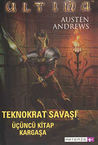 Teknokrat Savaşı 3. Kitap Kargaşa - Artemis Yayınları