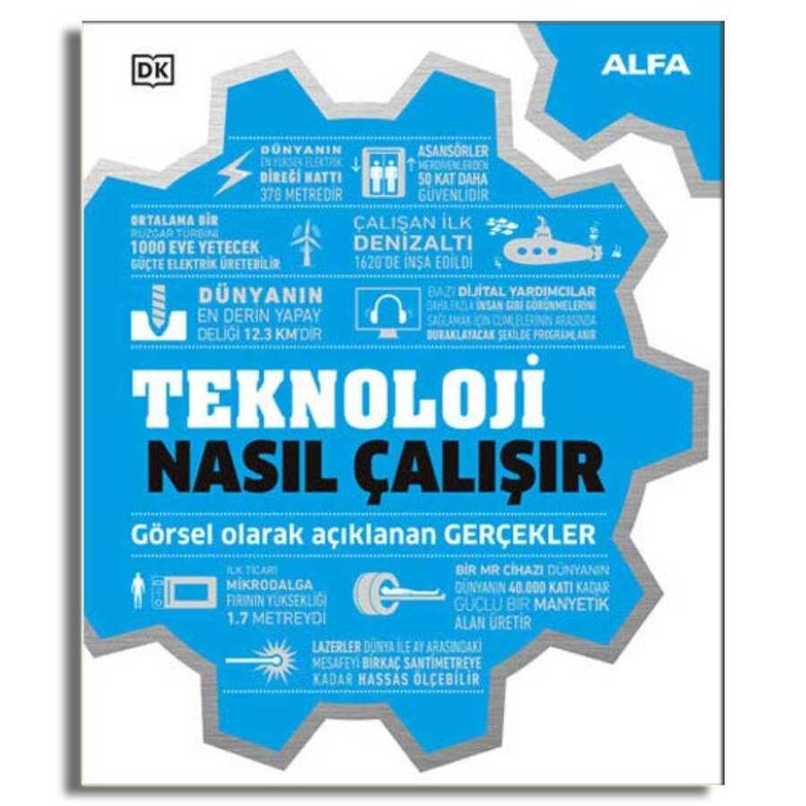 Teknoloji Nasıl Çalışır - Alfa Yayınları