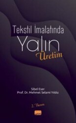 Tekstil İmalatında Yalın Üretim - Nobel Bilimsel Eserler