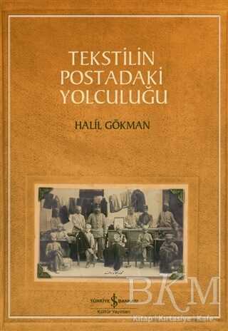 Tekstilin Postadaki Yolculuğu - 1