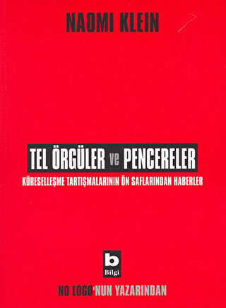 Tel Örgüler ve Pencereler - Bilgi Yayınevi