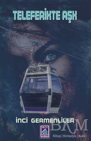 Teleferikte Aşk - Göl Yayıncılık