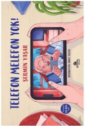 Telefon Melefon Yok! - Kronik Kitap