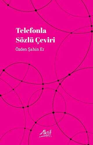 Telefonla Sözlü Çeviri - Aktif Yayınevi