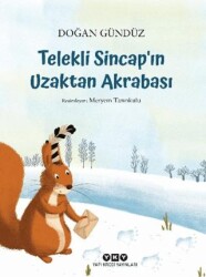 Telekli Sincap`ın Uzaktan Akrabası - Yapı Kredi Yayınları