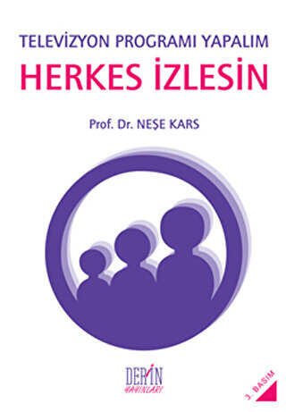 Televizyon Programı Yapalım Herkes İzlesin - Derin Yayınları