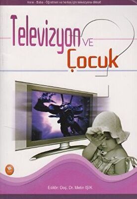 Televizyon ve Çocuk - 1