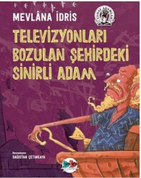 Televizyonları Bozulan Şehirdeki Sinirli Adam - Karma Kitaplar