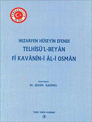 Telhisü’l - Beyan Fi Kavanin-i Al-i Osman