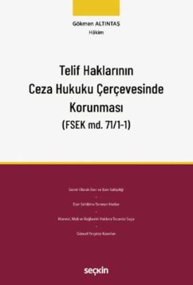 Telif Haklarının Ceza Hukuku Çerçevesinde Korunması - 1
