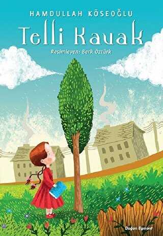 Telli Kavak - Doğan Egmont Yayıncılık