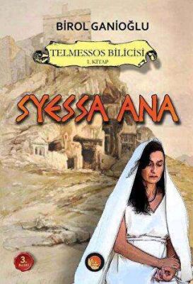 Telmessos Bilicisi 1. Kitap - Syessa Ana - 1