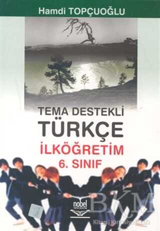 Tema Destekli Türkçe İlköğretim 6. Sınıf