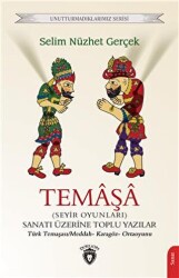 Temaşa - Seyir Oyunları - Dorlion Yayınları