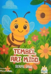 Tembel Arı Mido - Parlayan Kitap