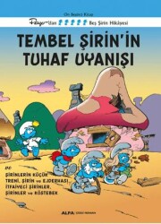 Tembel Şirin’in Tuhaf Uyanışı ve Şirinlerin Küçük Treni, Şirin ve Ejderhası, İtfaiyeci Şirin, Şirinl - Alfa Yayınları
