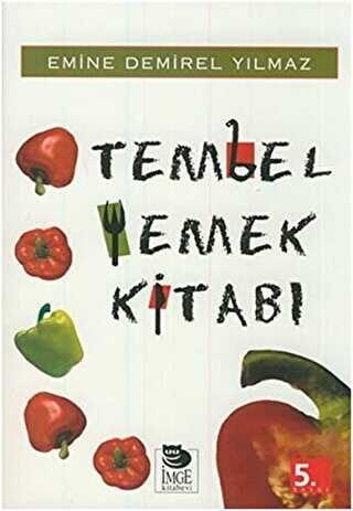 Tembel Yemek Kitabı - İmge Kitabevi Yayınları