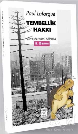 Tembellik Hakkı - Telos Yayıncılık