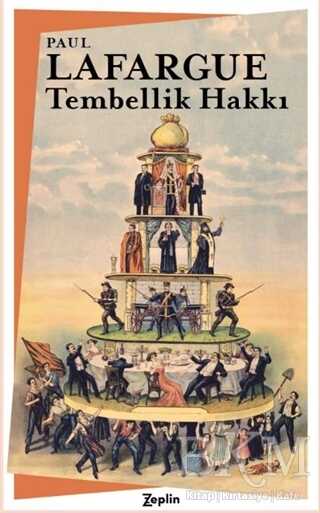 Tembellik Hakkı - Zeplin Kitap