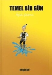 Temel Bir Gün - Değişim Yayınları