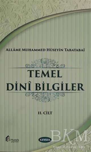 Temel Dini Bilgiler Cilt: 2 - Kevser Yayınları