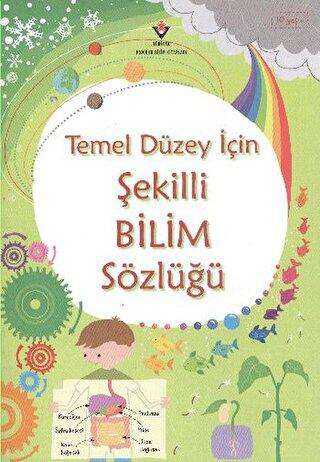 Temel Düzey İçin Şekilli Bilim Sözlüğü - TÜBİTAK Yayınları