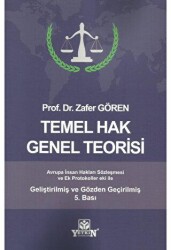 Temel Hak Genel Teorisi - Yetkin Yayınları