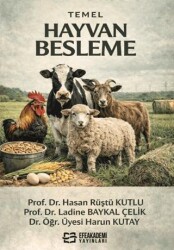 Temel Hayvan Besleme - Efe Akademi Yayınları