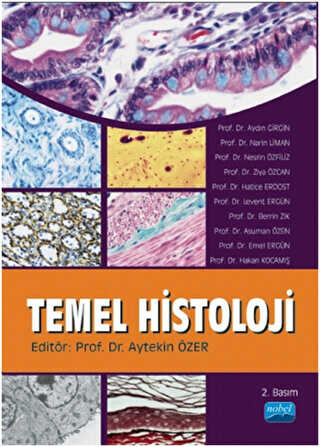 Temel Histoloji - Nobel Akademik Yayıncılık