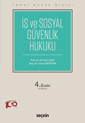 Temel Hukuk Dizisi - İş ve Sosyal Güvenlik Hukuku - 1