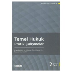 Temel Hukuk Pratik Çalışmalar - Seçkin Yayıncılık