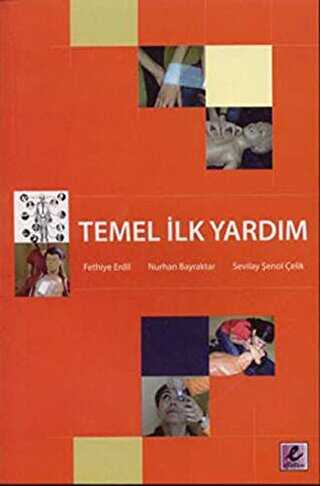 Temel İlk Yardım - Efil Yayınevi