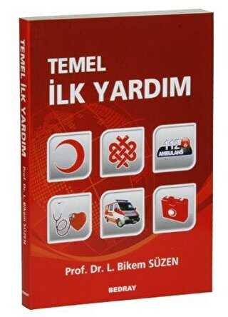 Temel İlk Yardım - Bedray Yayınevi