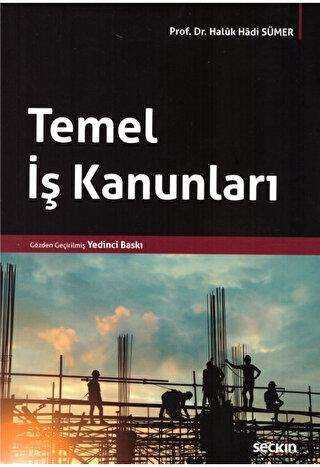 Temel İş Kanunları - Seçkin Yayıncılık