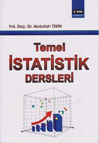 Temel İstatistik Dersleri - Eğitim Yayınevi - Ders Kitapları