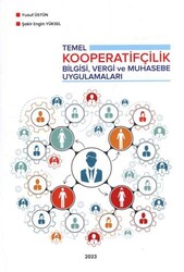 Temel Kooperatifçilik Bilgisi, Vergi ve Muhasebe Uygulamaları - İzmir Serbest Muhasebeci Mali Müşavirler Odası