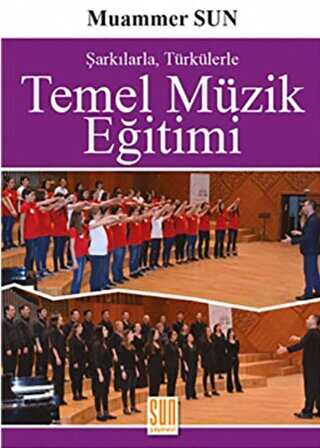 Temel Müzik Eğitimi - Sun Yayınevi