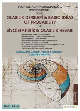 Temel Olasılık Dersleri - Basic Ideas of Probability ve Biyoistatistikte Olasılık Hesabı Uygulamalı Türkçe - İngilizce