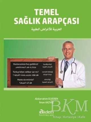 Temel Sağlık Arapçası - Akdem Yayınları