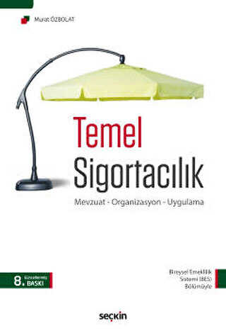 Temel Sigortacılık - Seçkin Yayıncılık